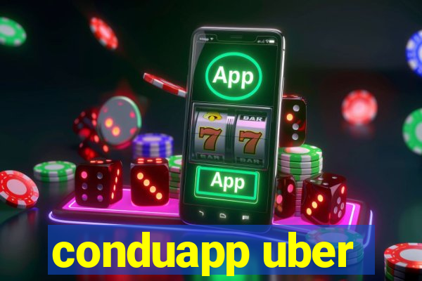 conduapp uber